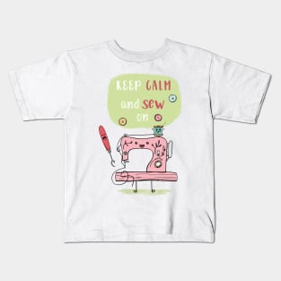 Keep Calm and Sew On Kids T-Shirt